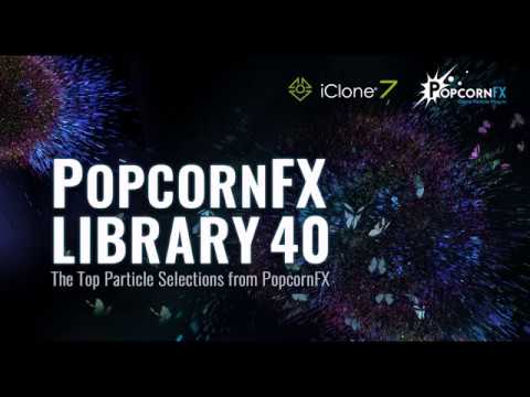 [Particle VFX] [iClone] PopcornFX Library 40