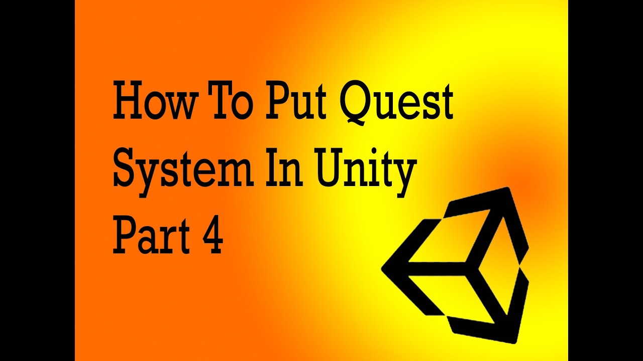 How to Make Quest System In Unity Part 4