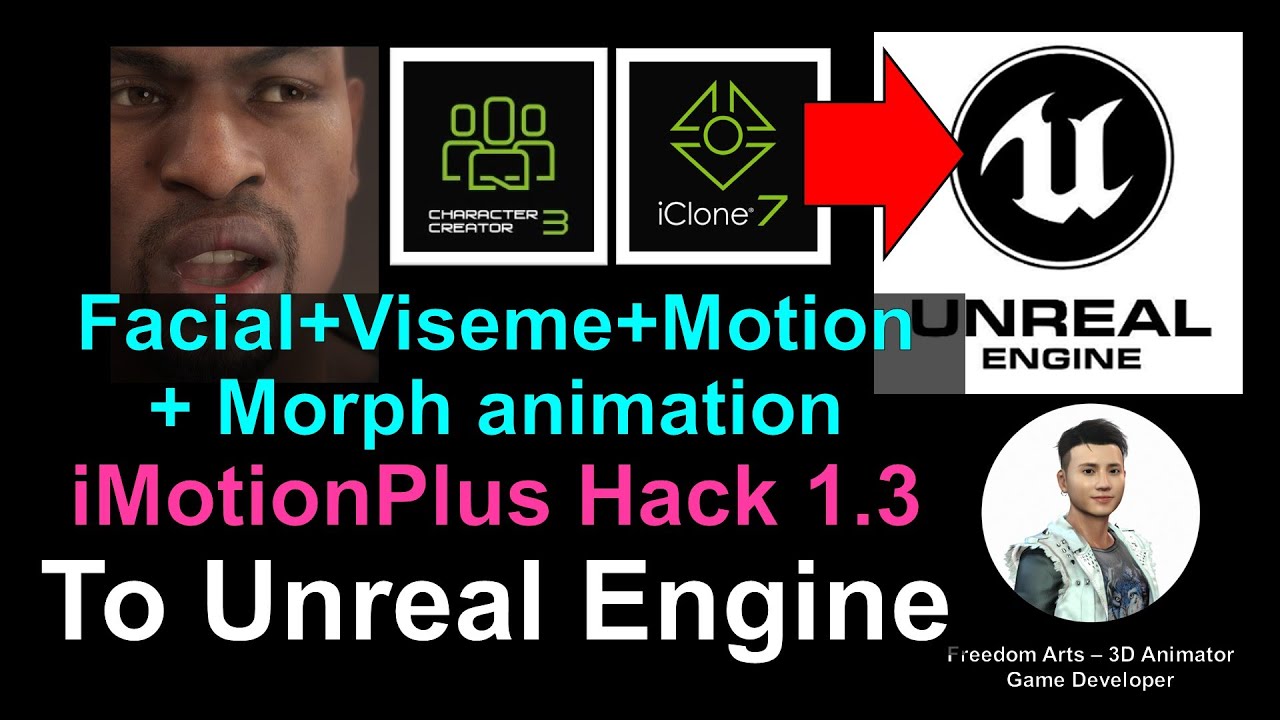 Character Creator 3 & iClone Facial + Viseme + morph + motion iMotionPlus to Unreal Engine 4 & 5