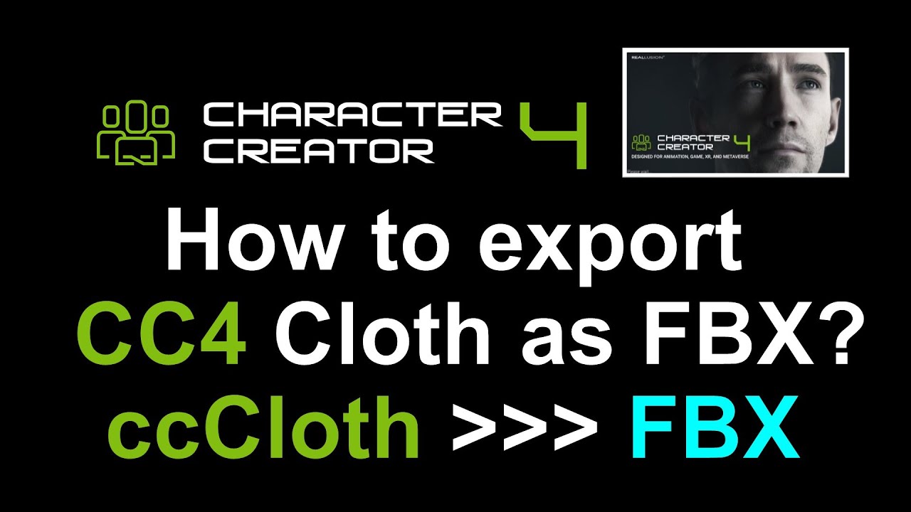 Export CC4 Cloth as FBX – Character Creator 4 Tutorial