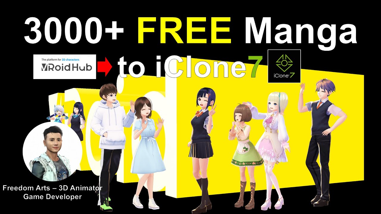 FREE 3000+ 3D Avatar (Japanese Manga Style) – Vroid Hub to iClone 7 – Full Tutorial