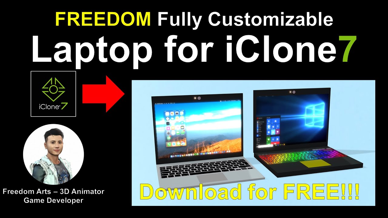 FREEDOM’s FULLY CUSTOMIZABLE laptop, FREE iProp for iClone