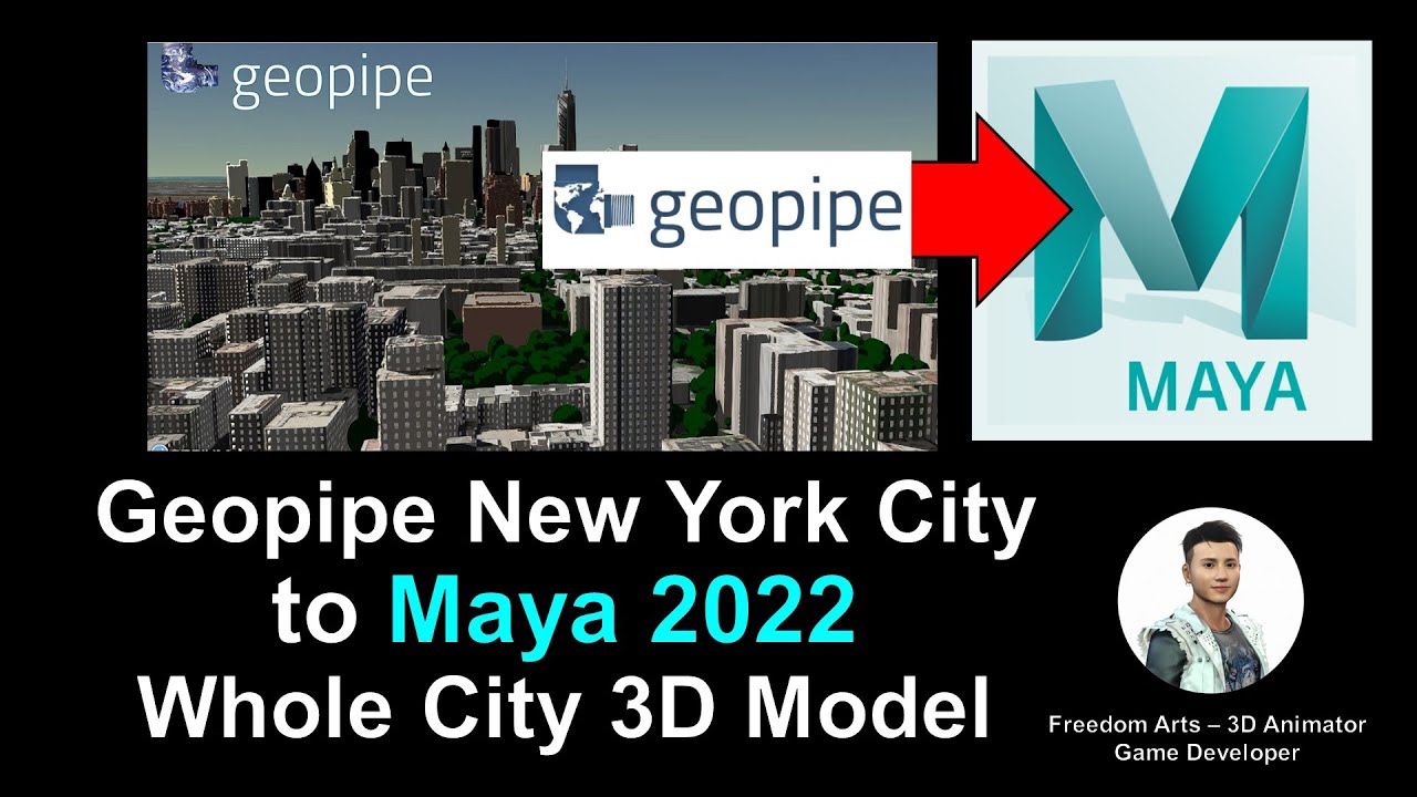 Geopipe New York City to Maya 2022 – Full Tutorial