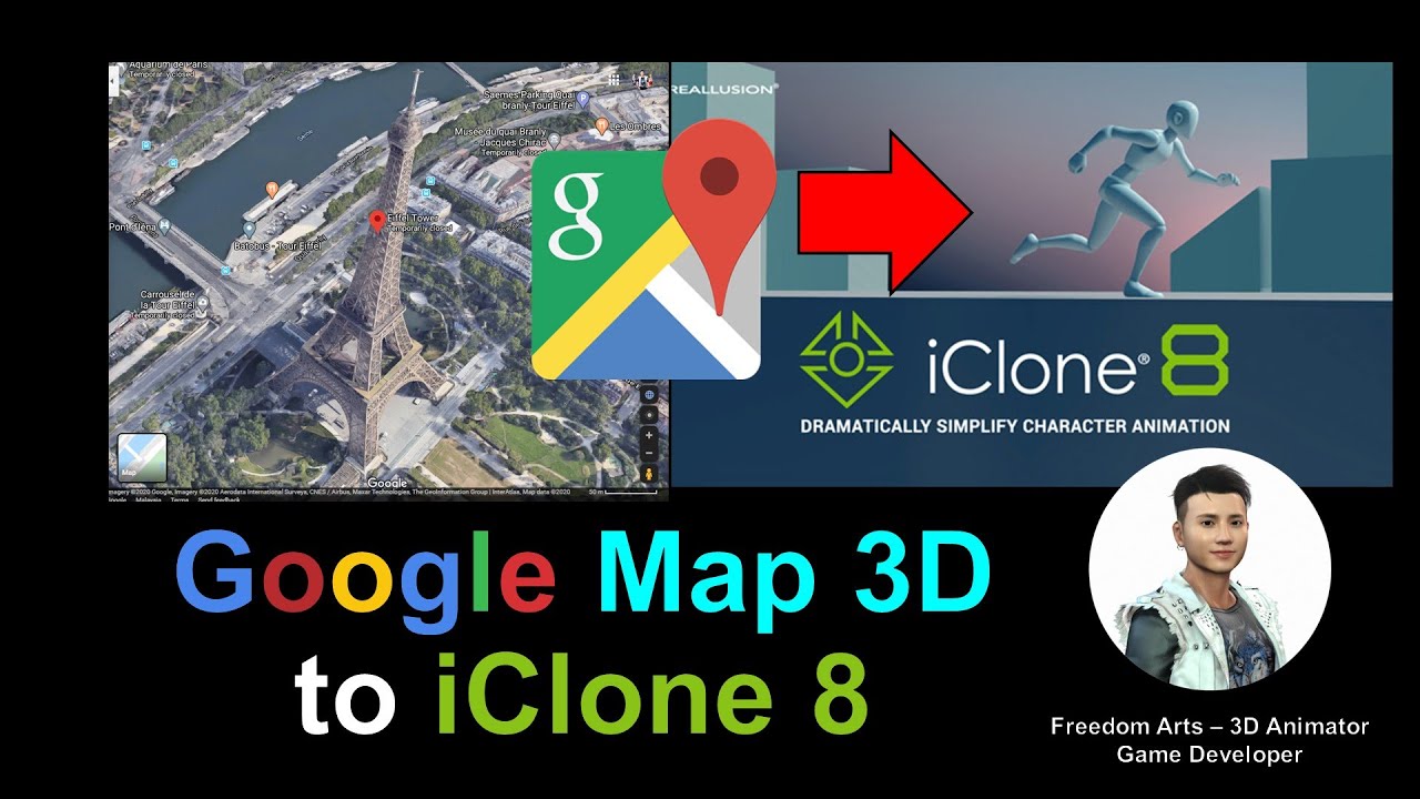 Google Map 3D to iClone 8 – Full Tutorial