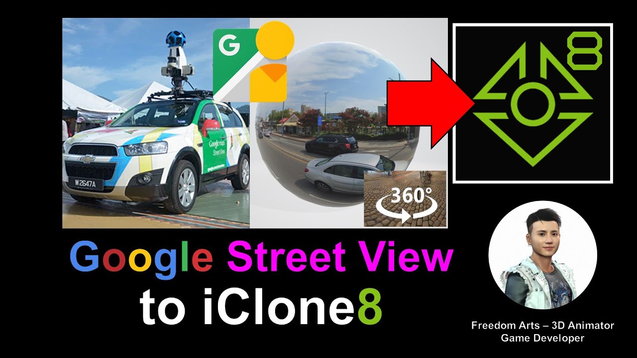 Google Street View to iClone 360° Panorama – iClone 8 Tutorial