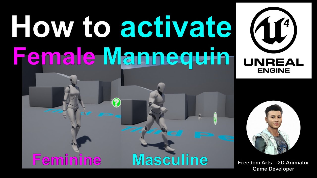 How to activate Female Mannequin? Unreal Engine 4 Tutorial