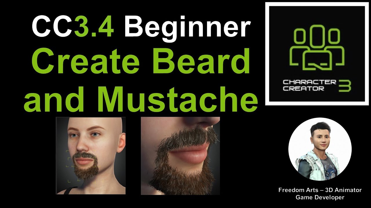 How to create beard and mustache? – Character Creator 3.4 Beginner Tutorial