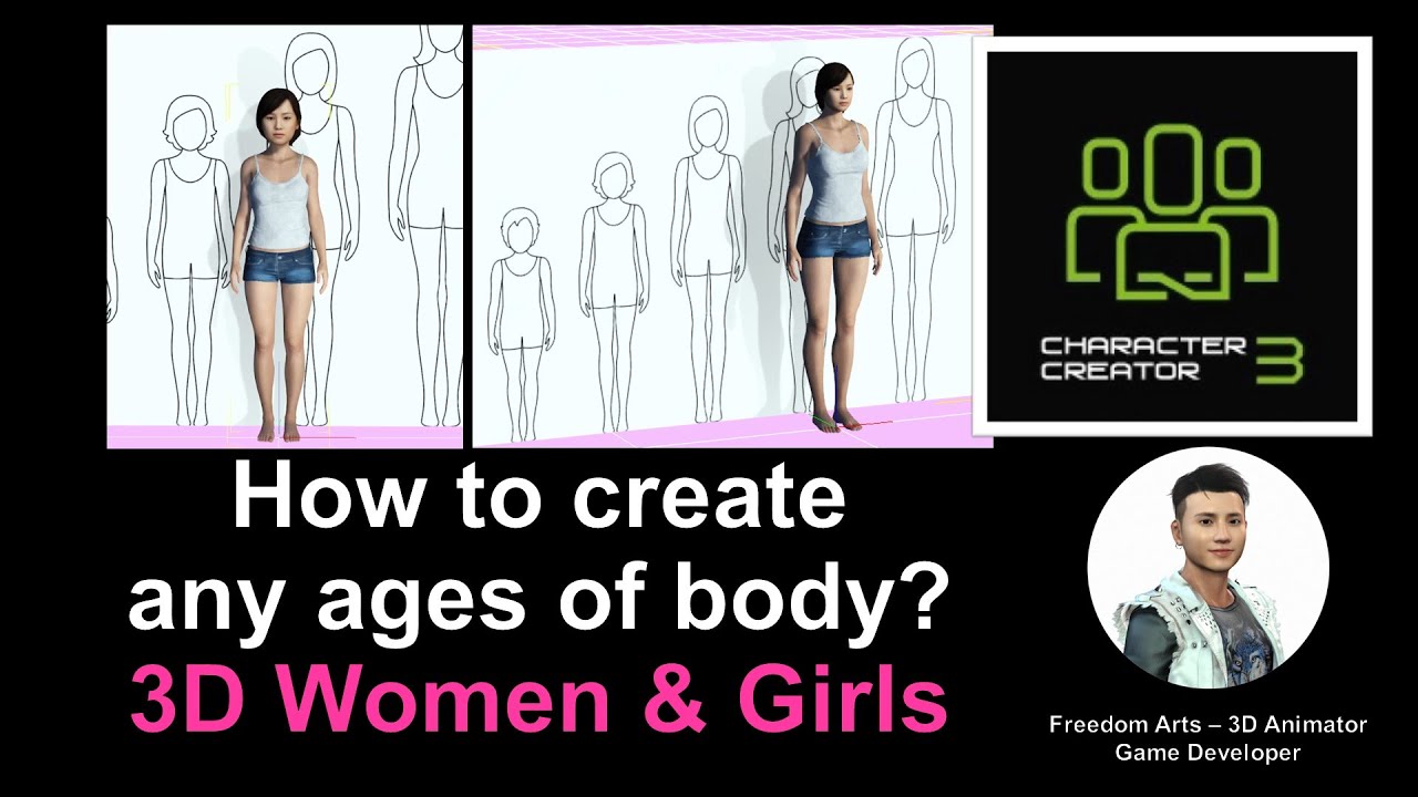 How to create girls and women’s body of any age in Character Creator 3? – Full Tutorial