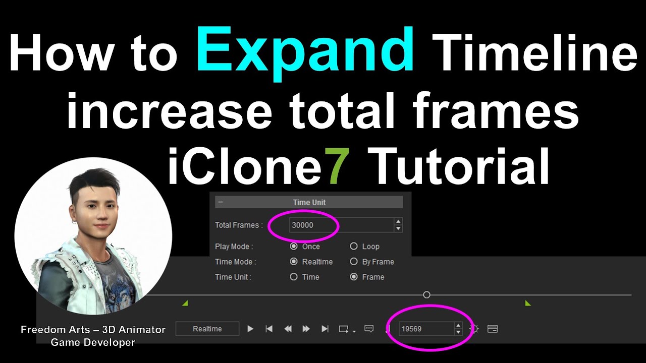 How to expand timeline and increase number of frames? iClone 7 Tutorial