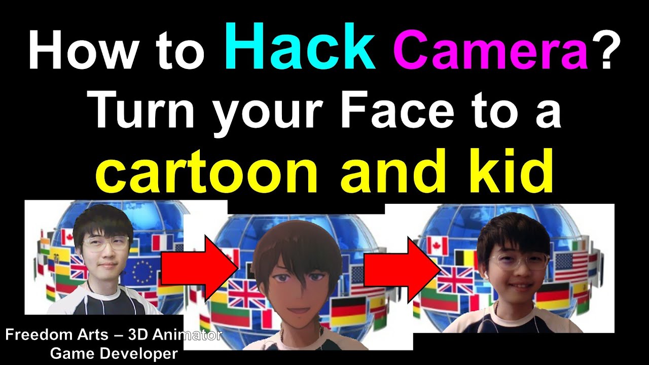 How to hack your video camera to be manga / cartoon / child?
