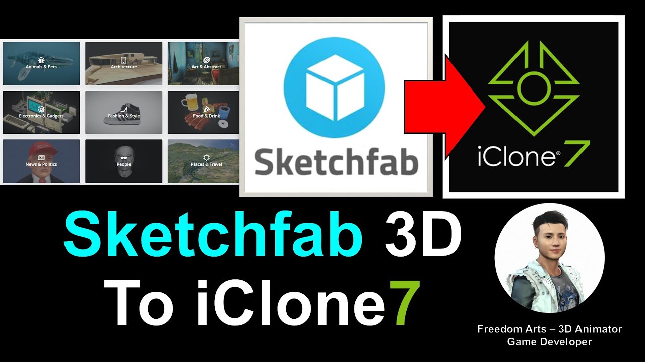 Sketchfab to iClone 7 – Full Tutorial