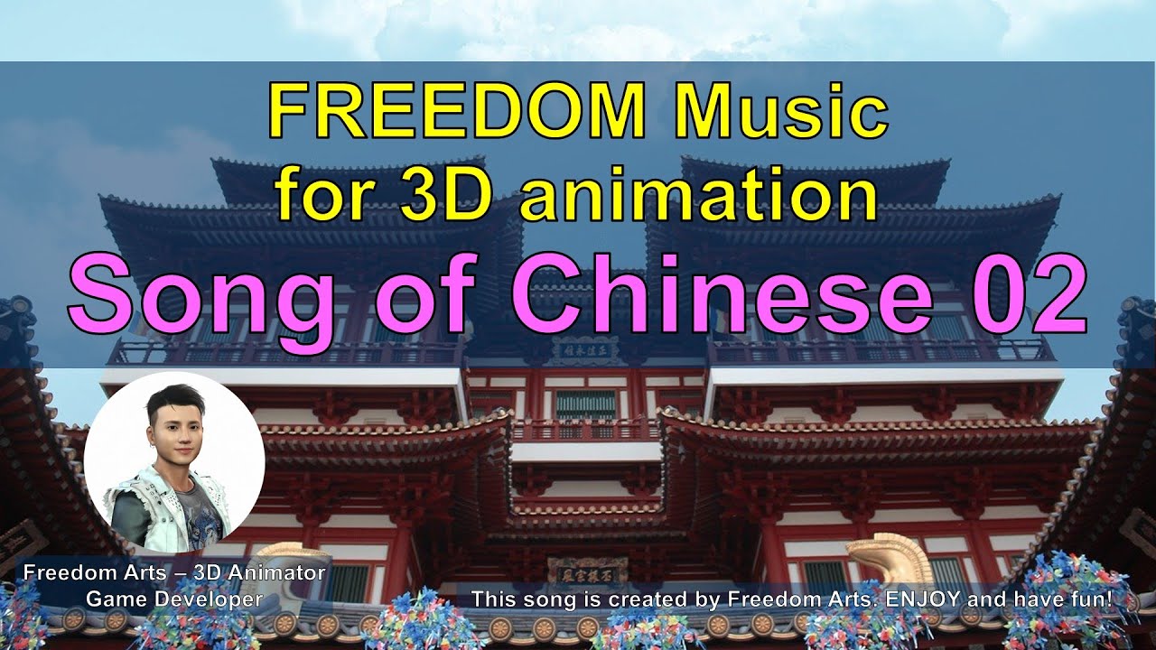 Song of Chinese 02 – FREEDOM MUSIC