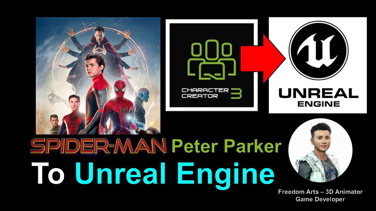 Spiderman Peter Parker (Tom Holland) to Unreal Engine – Character Creator 3.4 + UE Full Tutorial