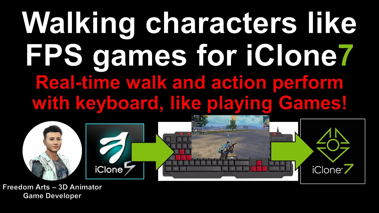 Walking Characters like FPS Games in iClone 7 and CC3 (Director Mode)