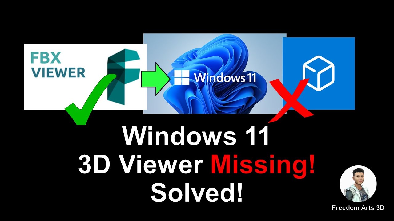 Windows 11 3D Viewer Missing – Solved! Autodesk FBX Viewer