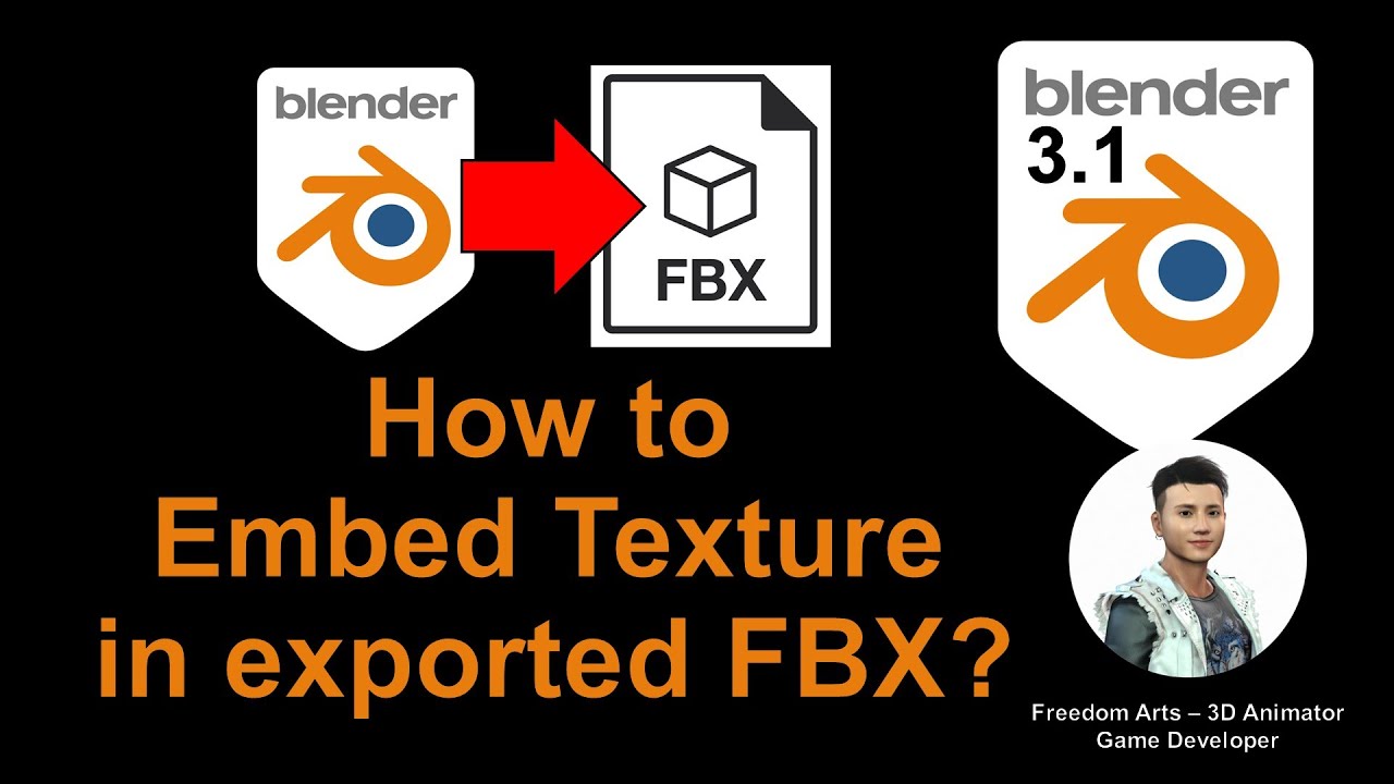 [Tutorial] [Blender] How to Embed Texture in Exported FBX file?