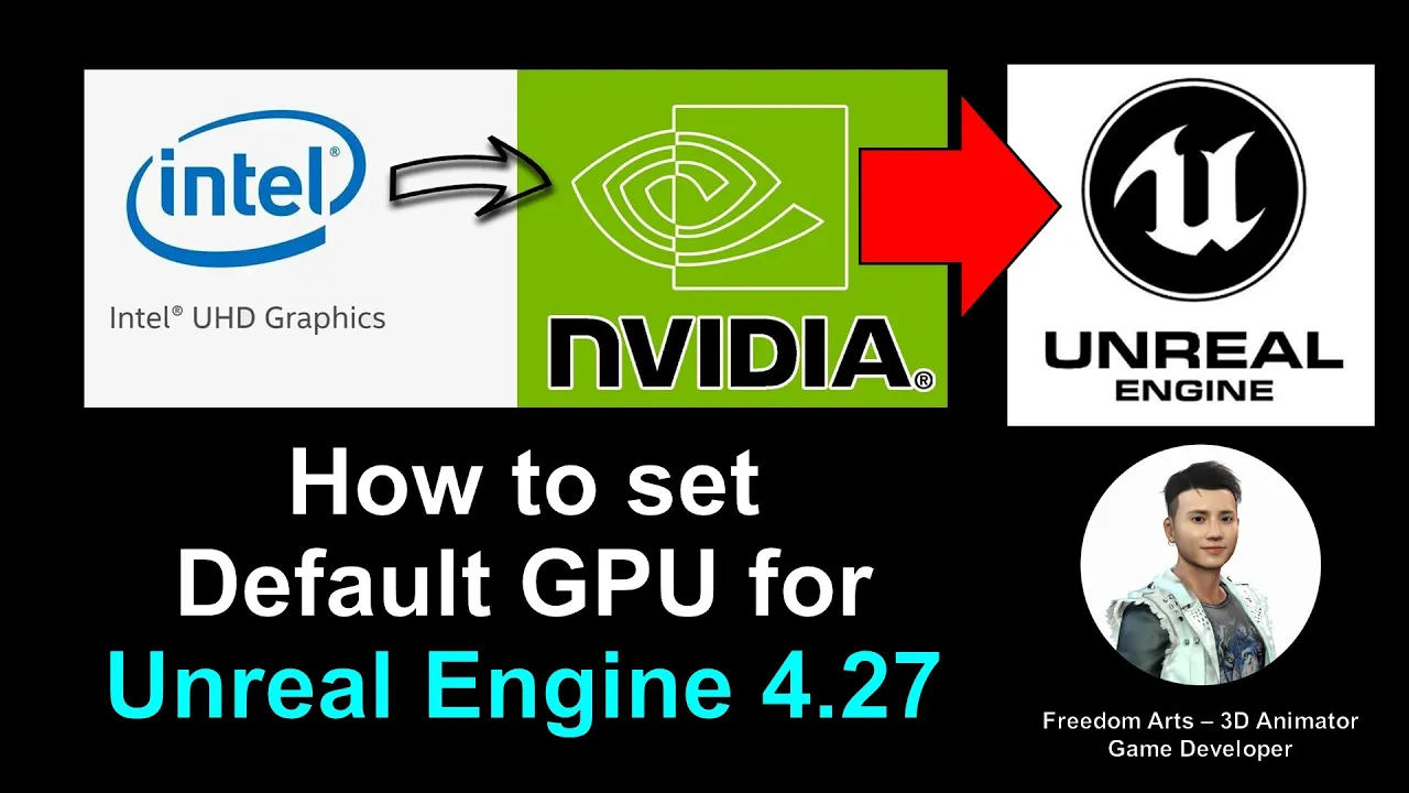 [Tutorial] [UE] How to set default GPU for Unreal Engine if you have two?