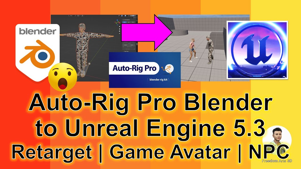 Auto-Rig Pro Blender 3.6 To Unreal Engine 5.3 – Retargeting + Player Avatar + NPC