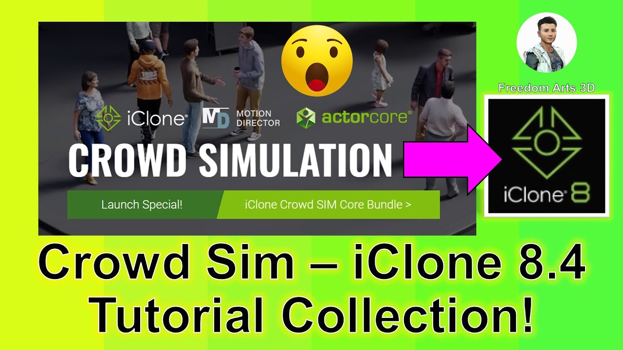 Crowd Simulation | iClone 8.4 Tutorial Collection