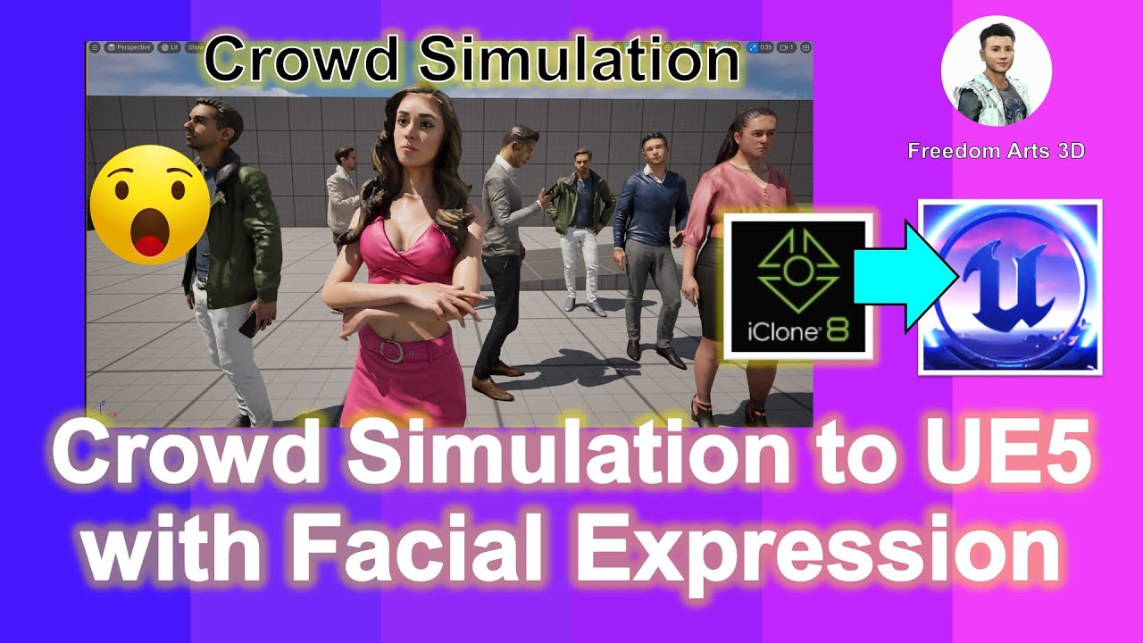 Crowd Simulation to Unreal Engine with Facial Expression – iClone 8 to UE5 Pipeline