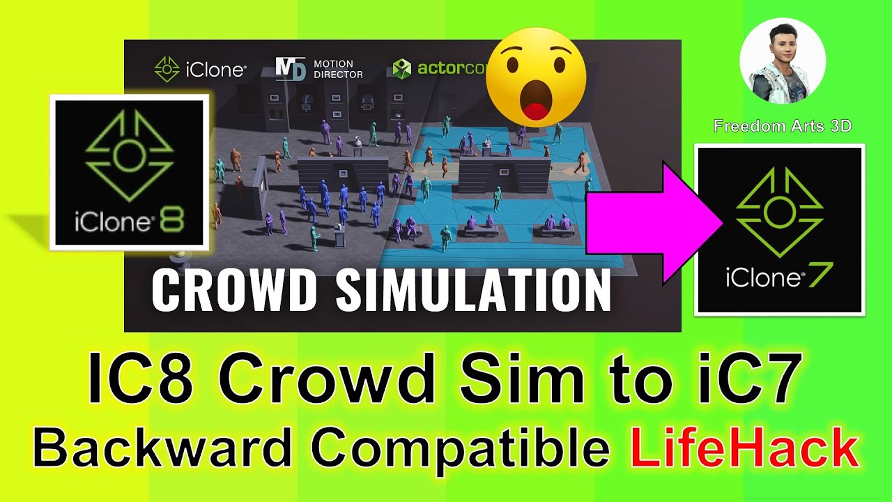 iClone 8 Crowd Simulator to iClone 7 – Backward Compatible – Full Tutorial