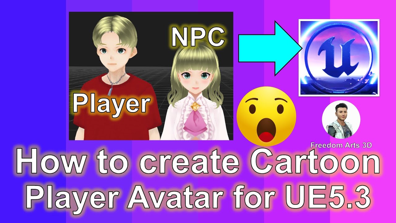 How to Create Cartoon Player Avatar for Unreal Engine 5.3 – Retarget – Full Tutorial