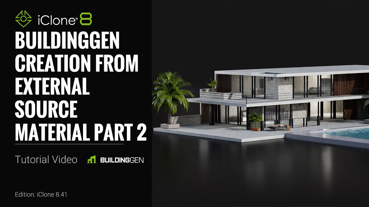 Create Building from External Source: Part 2 – Packager | iClone BuilidingGen Plug-in Tutorial